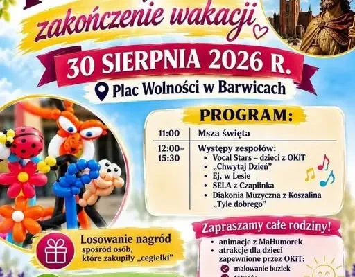 Barwice: Parafiada i zakończenie wakacji na Placu Wolności 30 sierpnia
