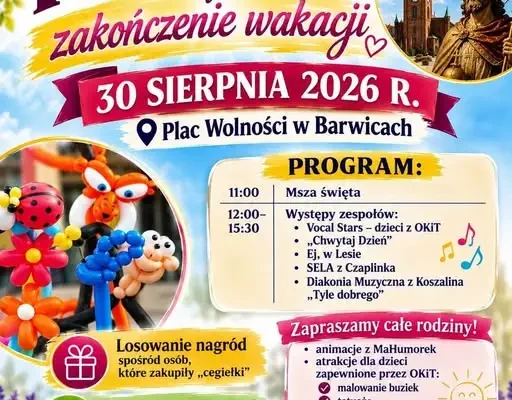 Parafiada i zakończenie wakacji w Barwicach – niedziela pełna atrakcji na Placu Wolności