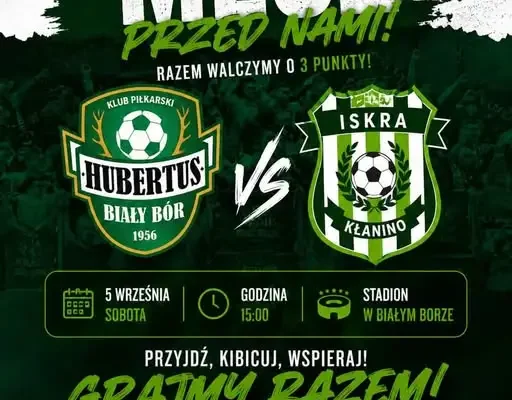 Hubertus Biały Bór wraca na własne boisko. W sobotę mecz z Iskrą Kłanino