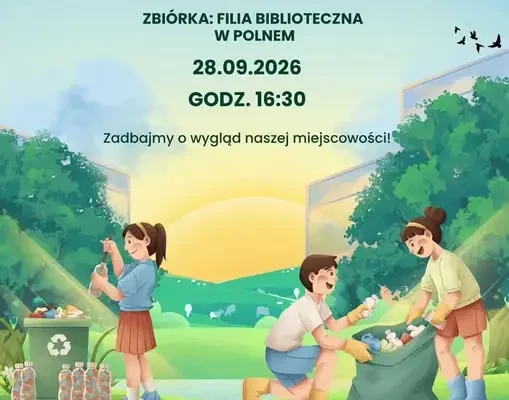 Barwice i Polne łączą siły: wspólne sprzątanie wsi już 28 września