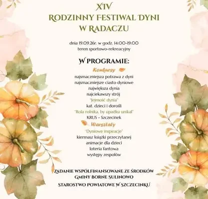 XIV Rodzinny Festiwal Dyni w Radaczu – pożegnanie lata w gminie Borne Sulinowo