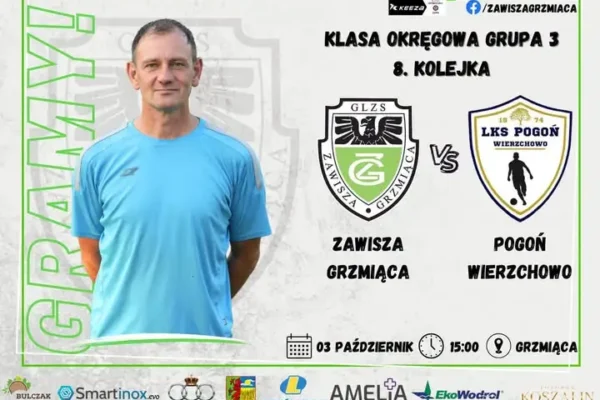 Zawisza Grzmiąca zagra w derbach z Pogonią Wierzchowo
