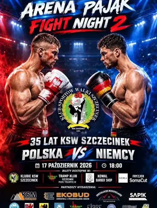 Arena Pająk Fight Night 2 w Szczecinku – gala kickboxingu z okazji 35-lecia KSW