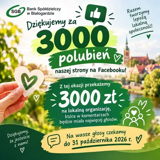 3000 polubień i 3000 zł na szczytny cel — Bank Spółdzielczy w Białogardzie oddaje głos mieszkańcom